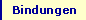 Bindungen