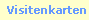 Visitenkarten